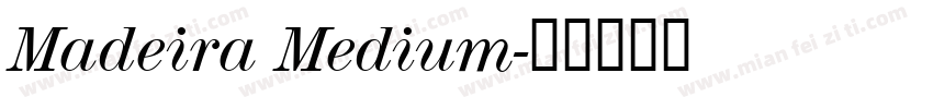 Madeira Medium字体转换